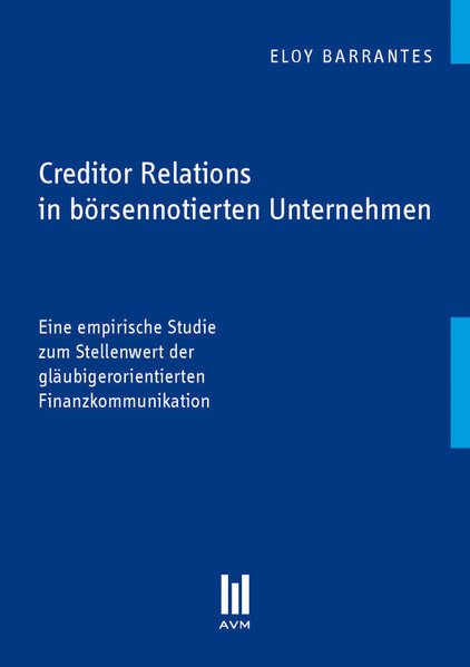Creditor Relations in börsennotierten Unternehmen