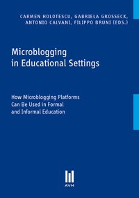Microblogging in Educational Settings