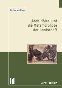 Logo:Adolf Hölzel und die Metamorphose der Landschaft