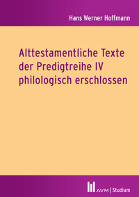 Logo:Alttestamentliche Texte der Predigtreihe IV philologisch erschlossen