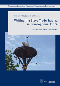 Logo:Writing the Slave Trade Trauma in Francophone Africa